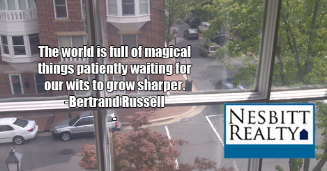 The world is full of magical things patiently waiting for our wits to grow sharper. -Bertrand Russell