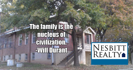 The family is the nucleus of civilization. -Will Durant