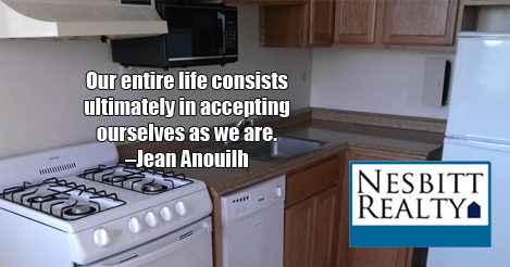 Our entire life consists ultimately in accepting ourselves as we are. -Jean Anouilh
